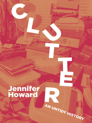 cover image of Clutter